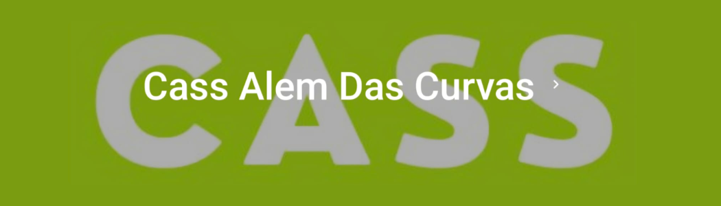 Cass Além das Curvas